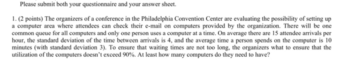 Please submit both your questionnaire and your
