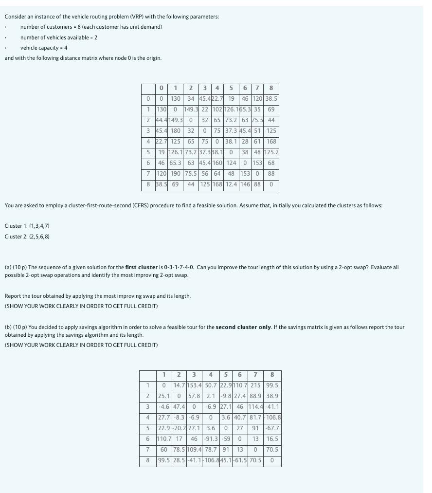 . . Consider an instance of the vehicle routing