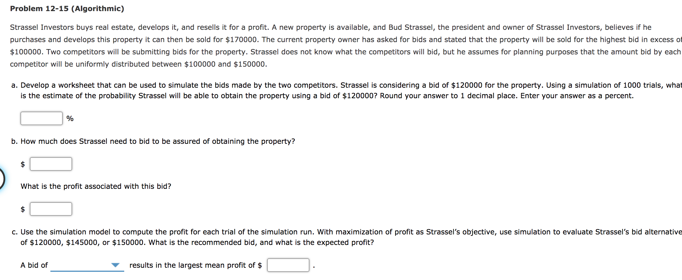 Problem 12-15 (Algorithmic) Strassel Investors