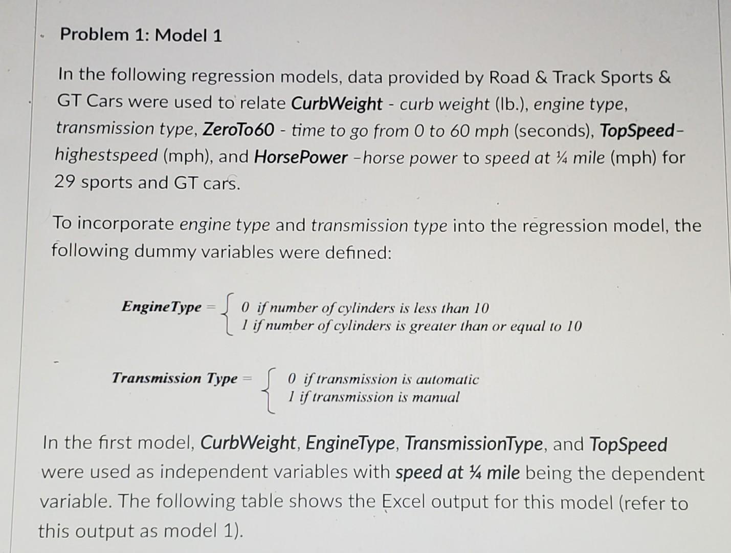 Problem 1: Model 1 In the following regression