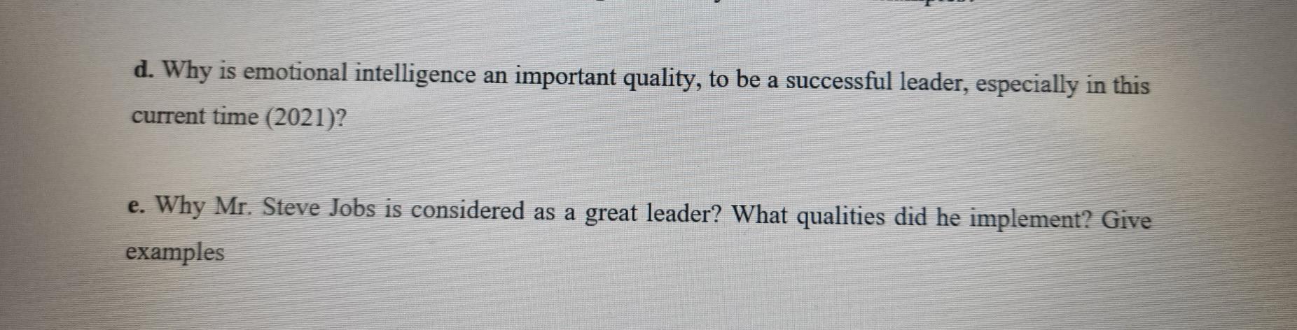 d. Why is emotional intelligence an important