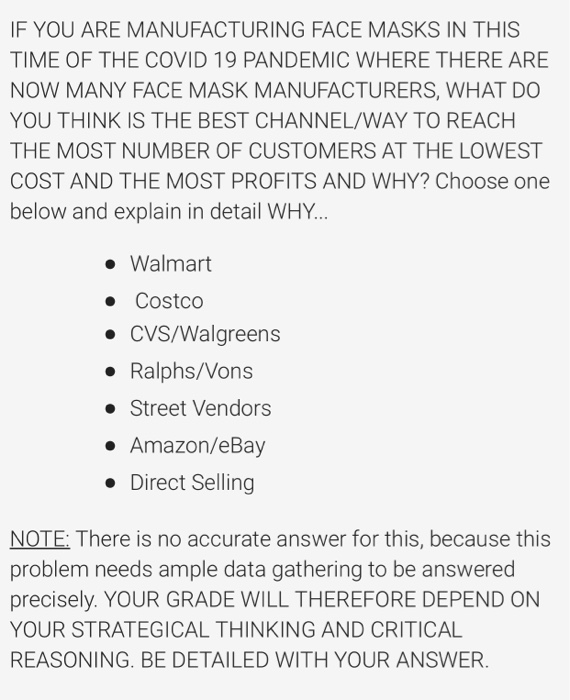 IF YOU ARE MANUFACTURING FACE MASKS IN THIS TIME