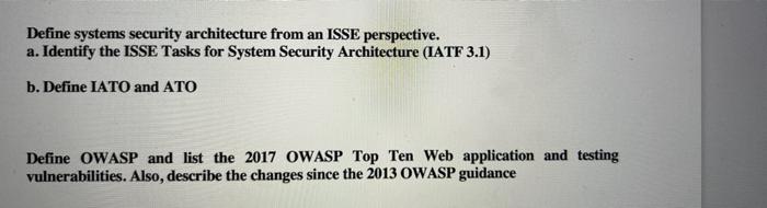 Define systems security architecture from an ISSE