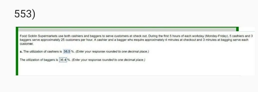 I need the answer as soon as possible 553) Food