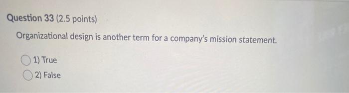 Question 27 (2.5 points) When making a strategic