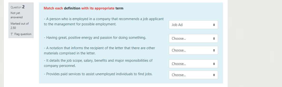 Question 2 Match each definition with its
