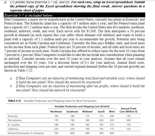 Please show all steps and formulas. 2. (15