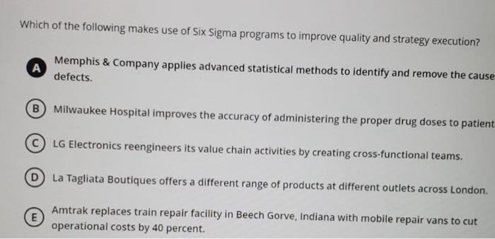 multiple choice qusion . option A is wrong Which