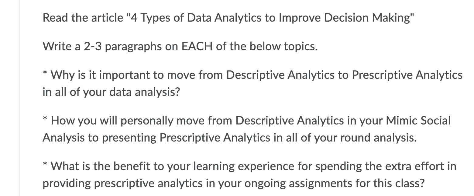 Read the article "4 Types of Data Analytics to