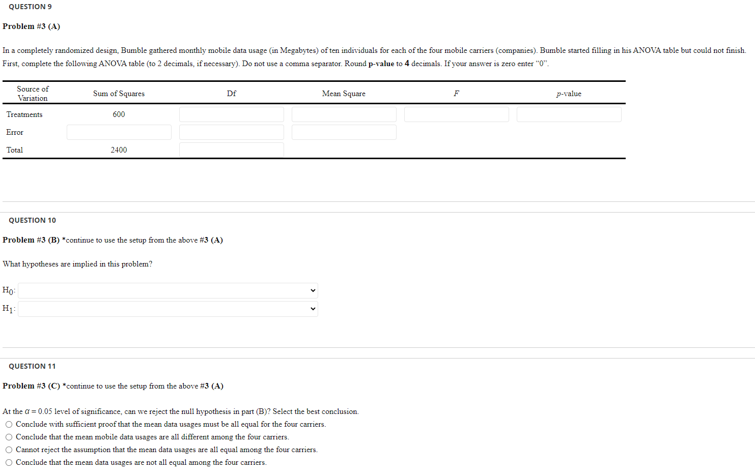 QUESTION 9 Problem #3 (A) In a completely