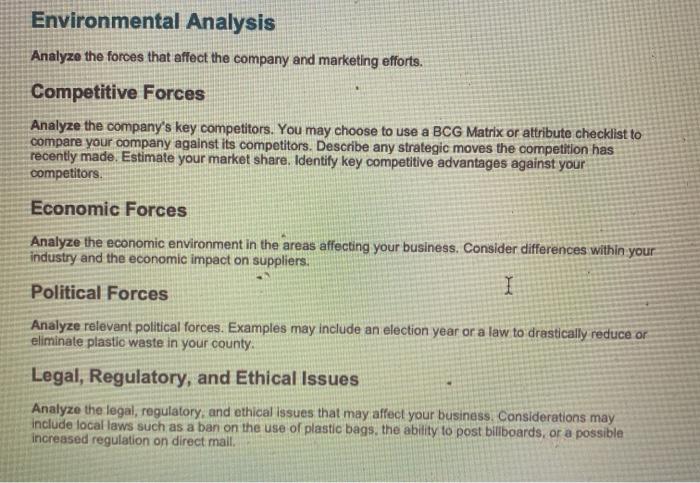 Environmental Analysis Analyze the forces that