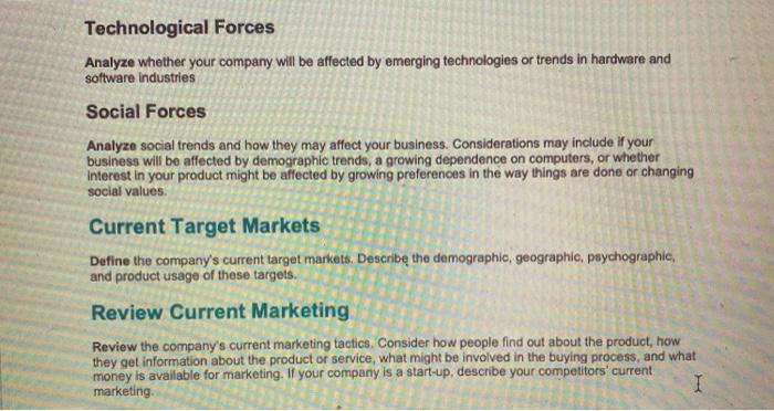 Environmental Analysis Analyze the forces that
