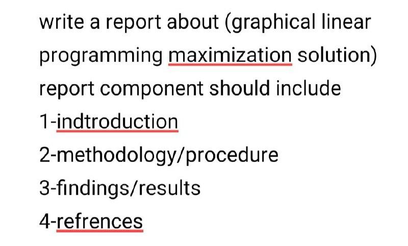write a report about (graphical linear
