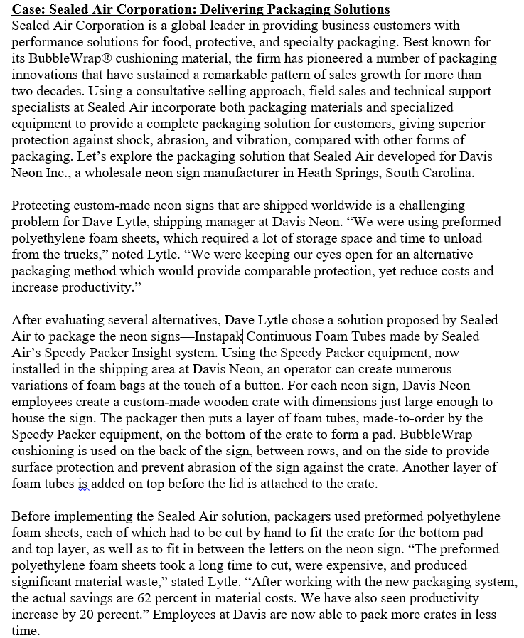 1. Given the significant value that Sealed Air