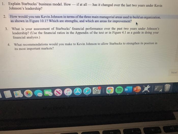 number 2 1. Explain Starbucks' business model.