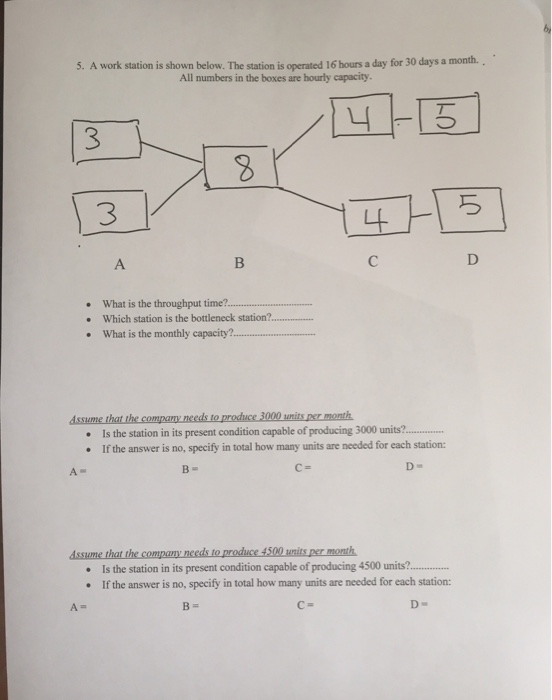 5. A work station is shown below. The station is