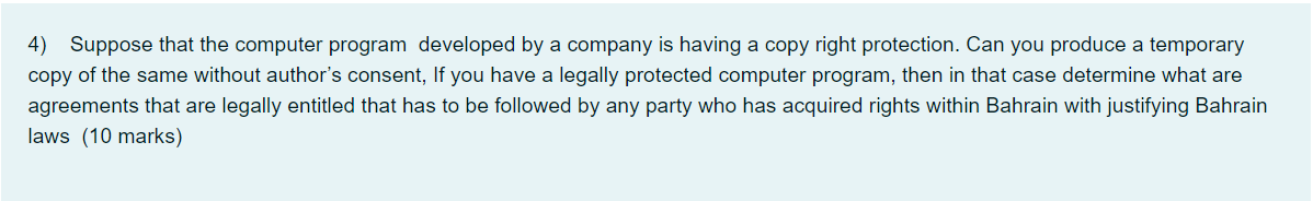 4) Suppose that the computer program developed by