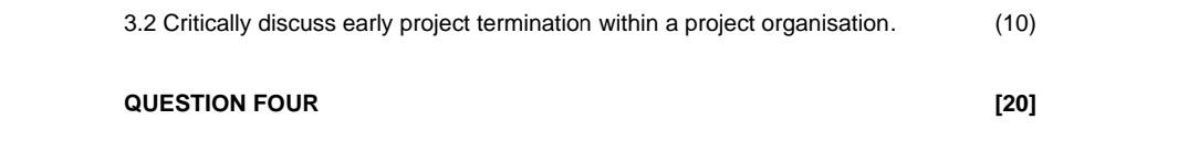 3.2 Critically discuss early project termination