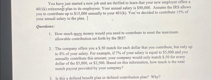 You have just started a new job and are thrilled