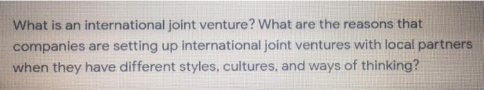 What is an international joint venture? What are