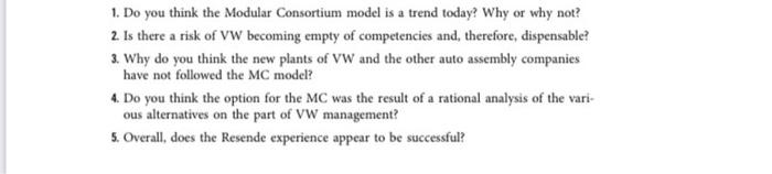 1. Do you think the Modular Consortium model is a