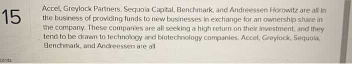 15 Accel, Greylock Partners, Sequoia Capital,