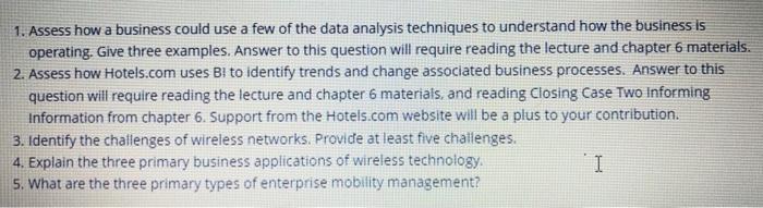 Assess how a business could use a few of the data