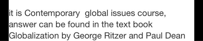 Contemporary global issues, POLI100 QUESTION 11