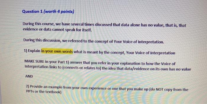 help please Question 1 (worth 4 points) During