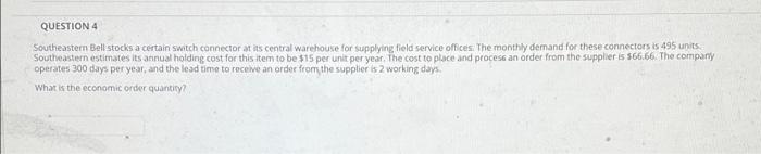 Question 4. Please show a Step by step on how you