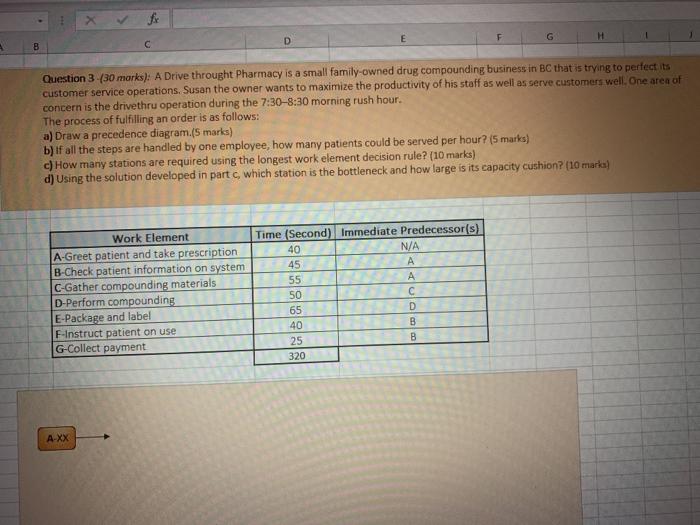 solve it in excel G H B Question 3-(30 marks): A