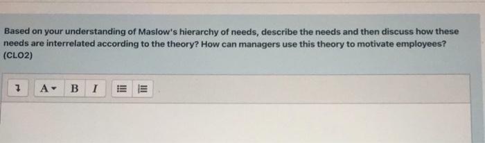 Based on your understanding of Maslow's hierarchy