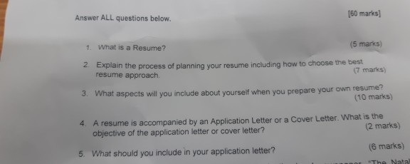 Answer ALL questions below. (60 marks] 1. What is