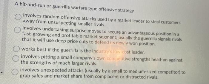 A hit-and-run or guerrilla warfare type offensive