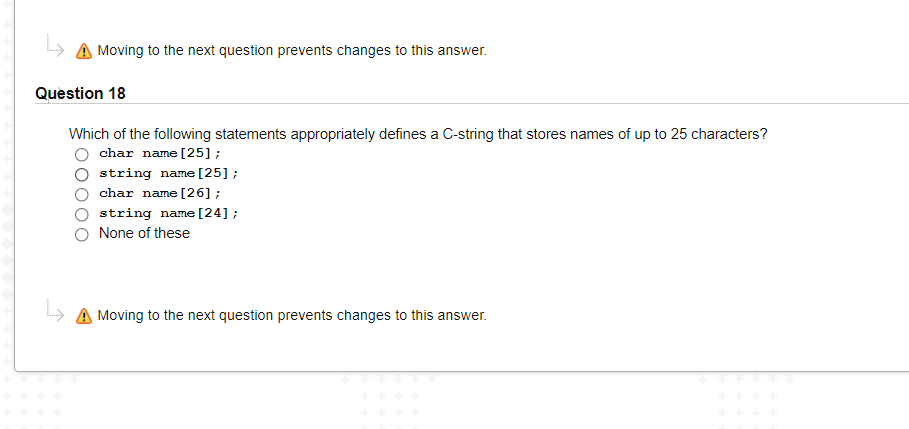 Moving to the next question prevents changes to