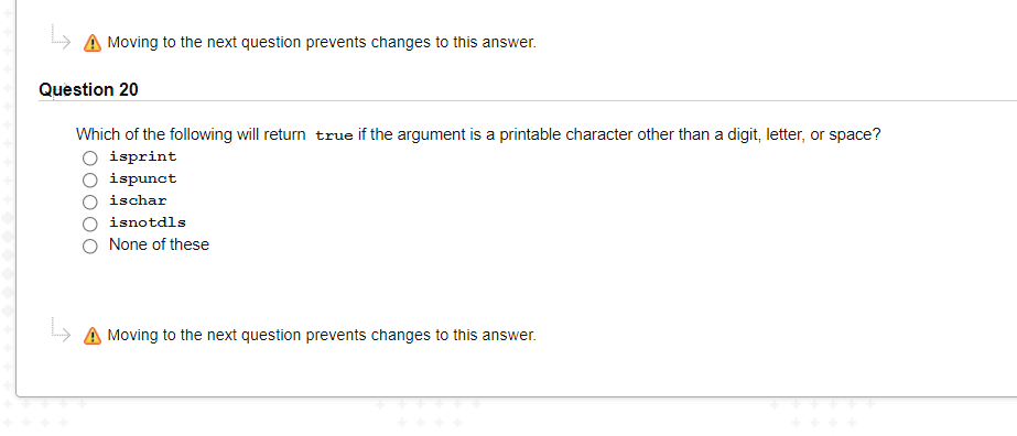 Moving to the next question prevents changes to