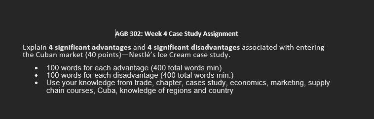 AGB 302: Week 4 Case Study Assignment Explain 4