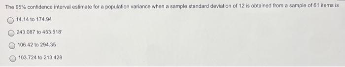 The 95% confidence interval estimate for a