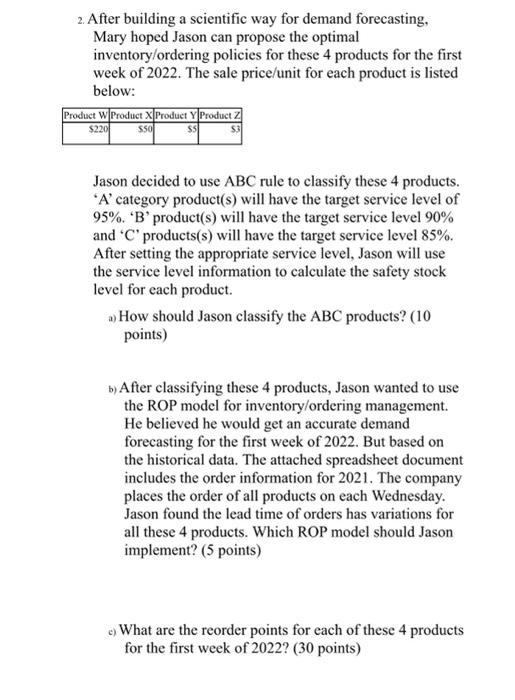 must use excel and type out equations 2. After