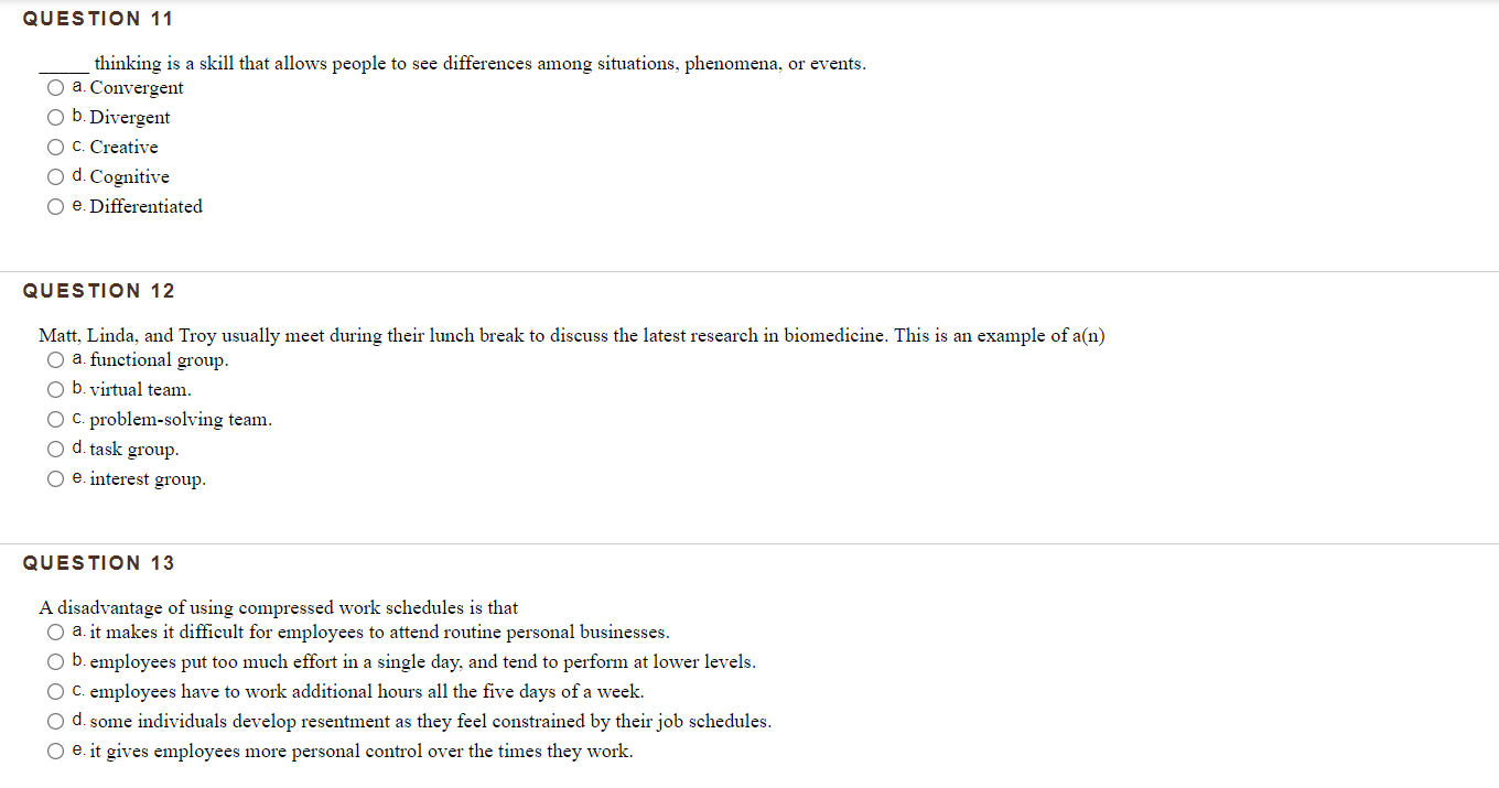 QUESTION 11 thinking is a skill that allows