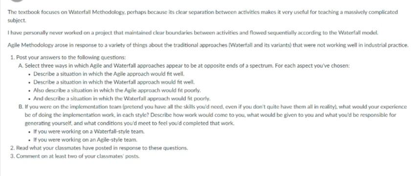 The textbook focuses on Waterfall Methodology,