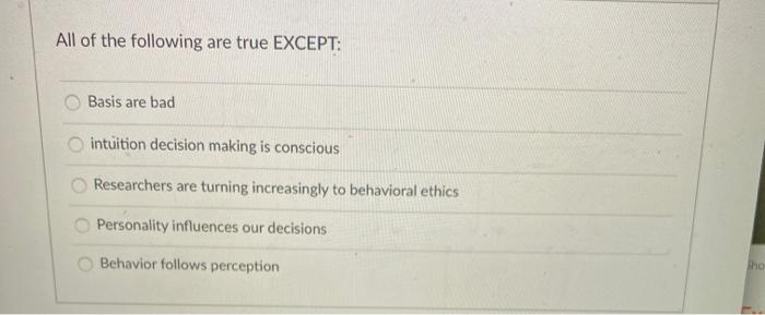 All of the following are true EXCEPT: Basis are