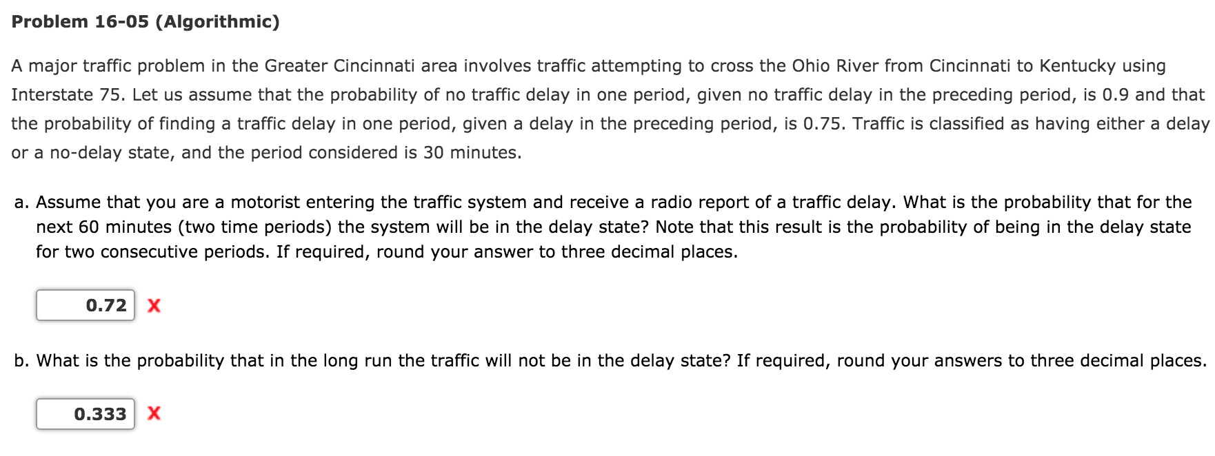 Problem 16-05 (Algorithmic) A major traffic