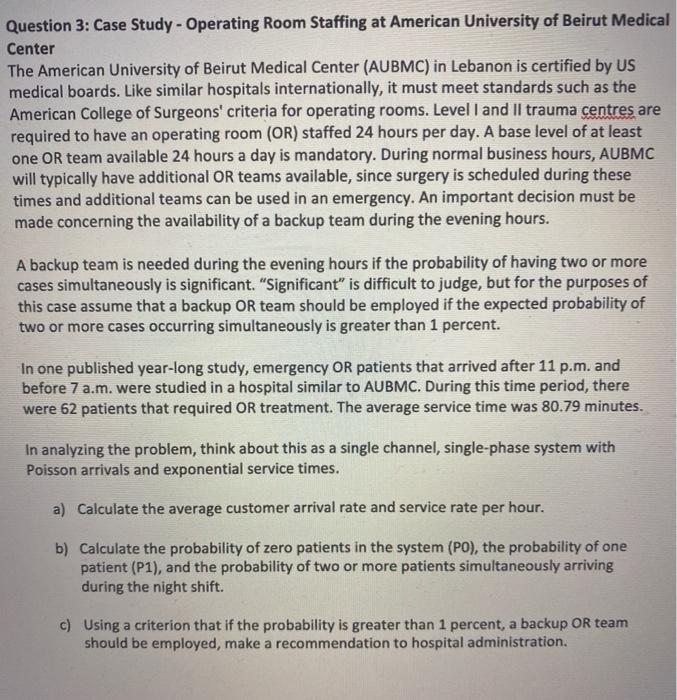 Question 3: Case Study - Operating Room Staffing