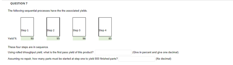 The following sequential processes have the the