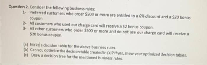 Used below as a sample. Question 2. Consider the