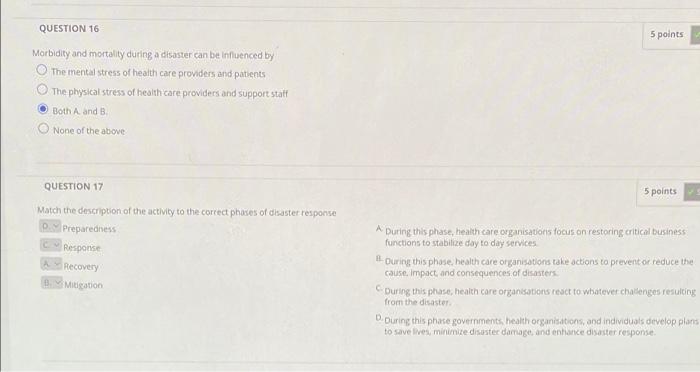 QUESTION 16 5 points Morbidity and mortality