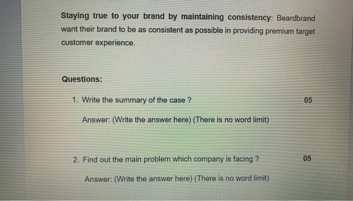 fast answer please Case study Beardbrand is an