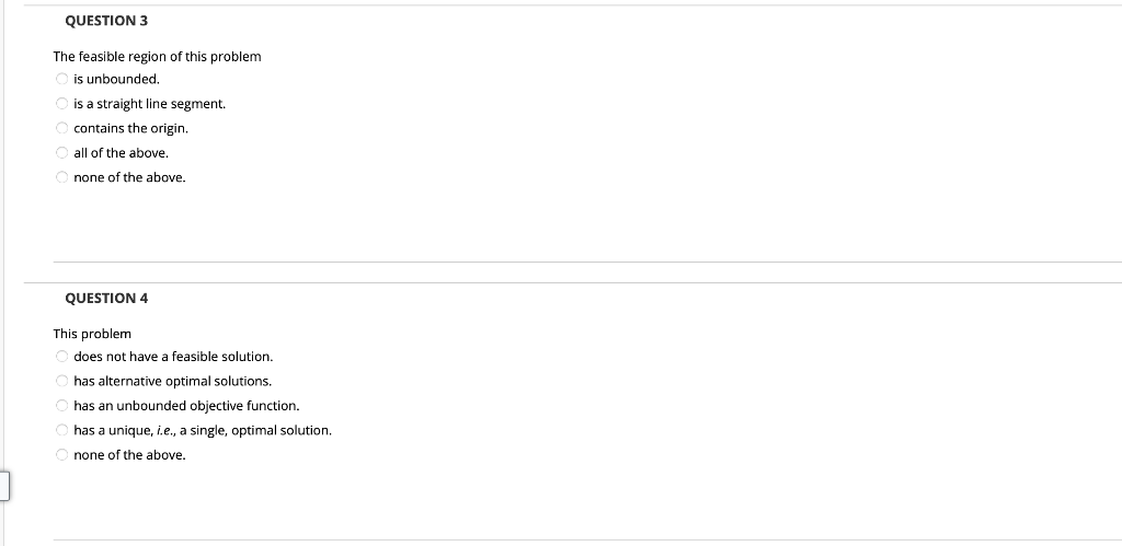 QUESTION 1 The point (3, satisfies none of the