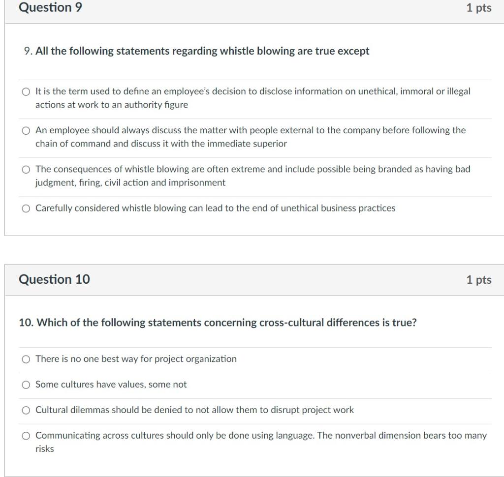 Question 9 1 pts 9. All the following statements